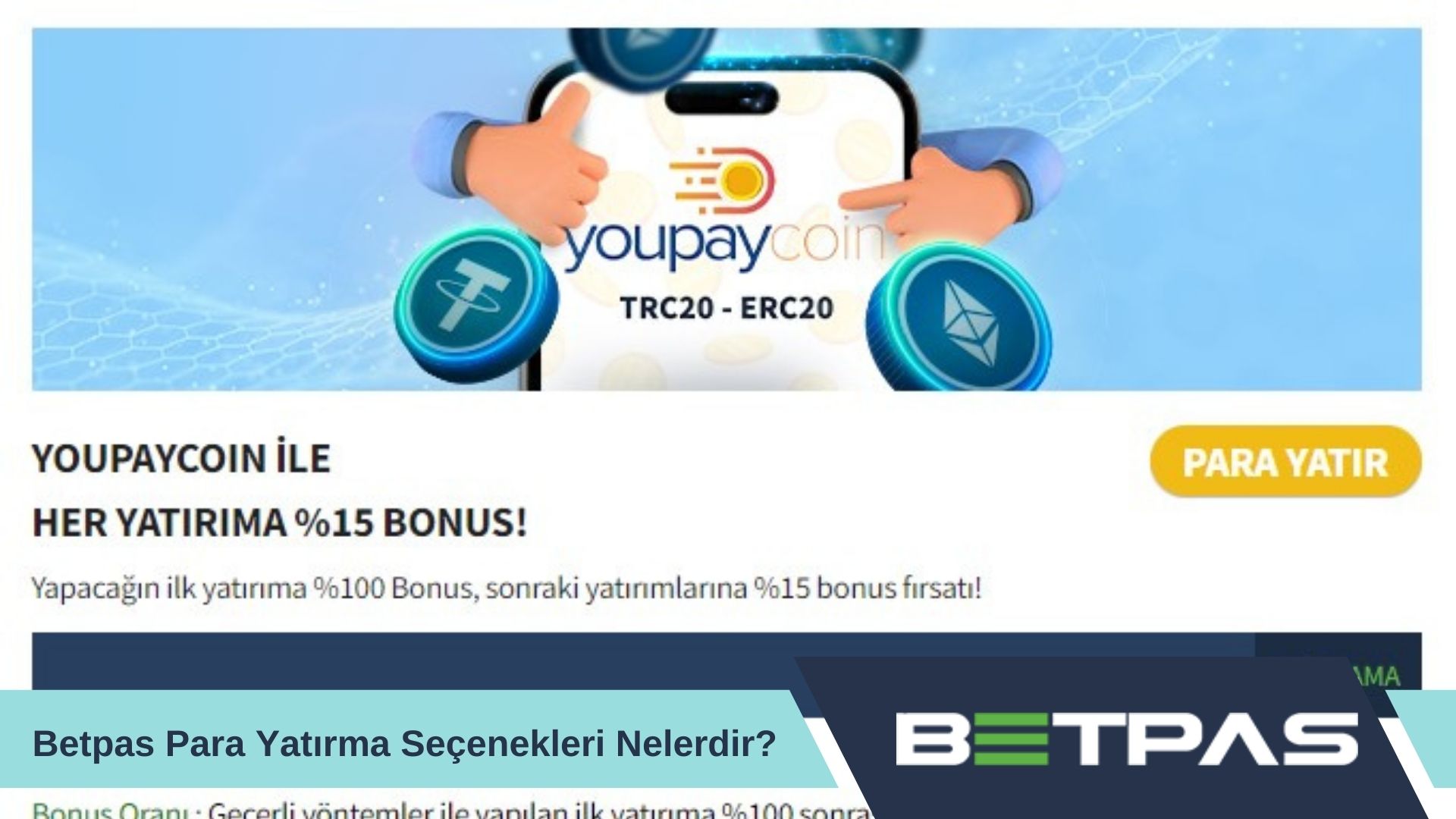 Betpas Para Yatırma Seçenekleri Nelerdir